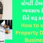 How to start Property Dealer Business (9)